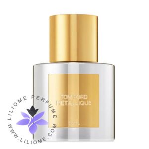 عطر ادکلن تام فورد متالیک-Tom Ford Metallique