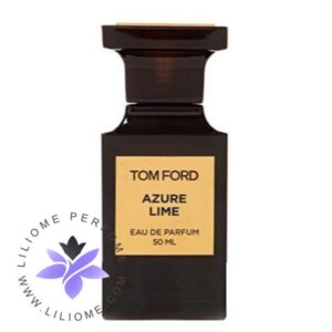 عطر ادکلن تام فورد آزور لایم-Tom Ford Azure Lime