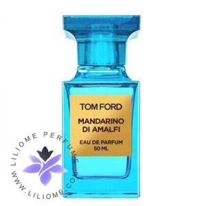عطر ادکلن تام فورد ماندارینو دی آمالفی Tom Ford Mandarino di Amalfi
