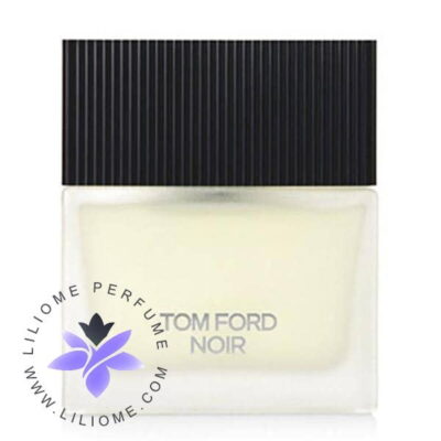 عطر ادکلن تام فورد نویر ادو تویلت Tom Ford Noir EDT