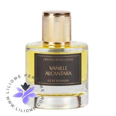 عطر ادکلن لس فلورز دو گلف وانیل آلکانتارا | Les Fleurs du Golfe Vanille Alcantara