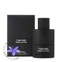 عطر ادکلن تام فورد او د آمبر لدر | Tom Ford Eau d'Ombré Leather